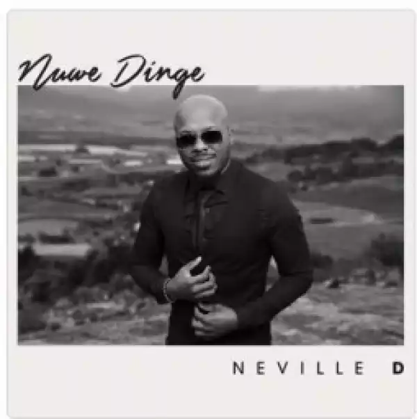 Neville D - Die Evangelie ft. Trevor  Benson & Loufi